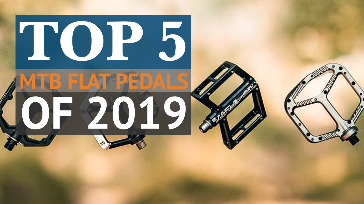 best flat pedals 2019